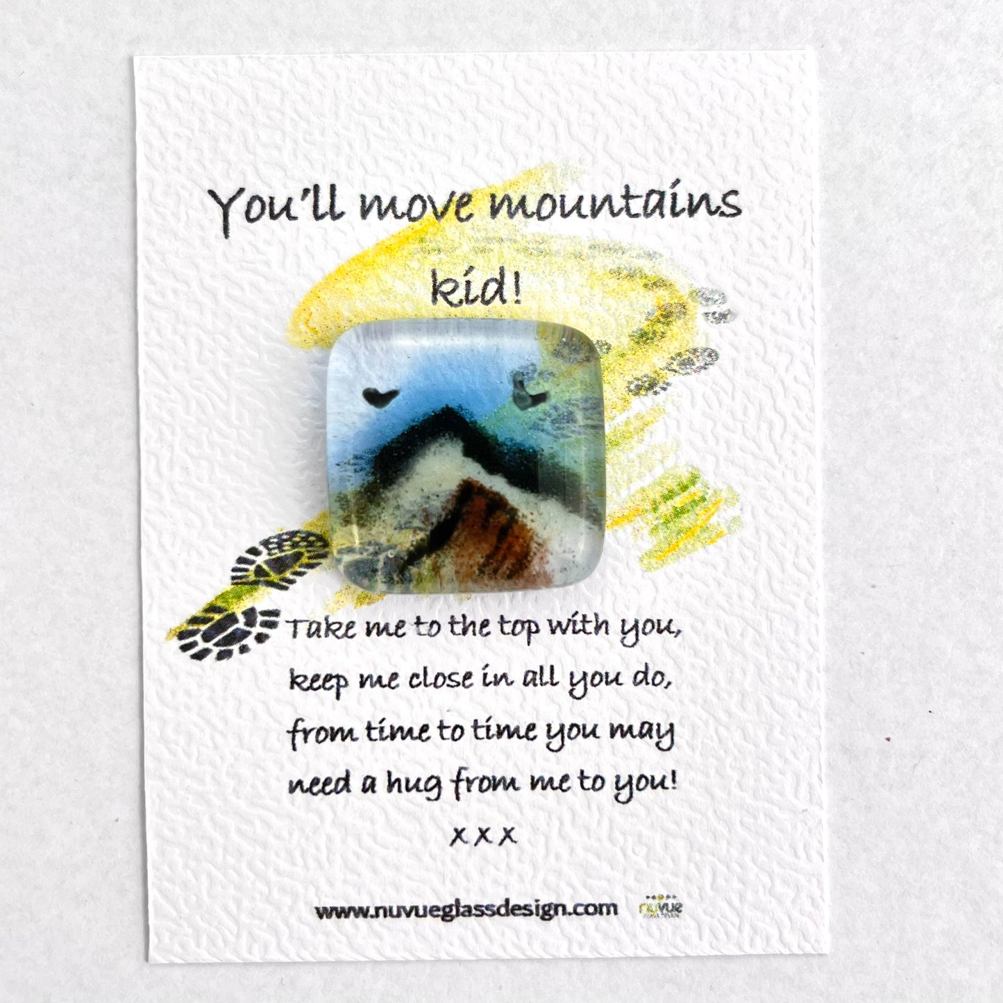 You'll move mountains! pocket hugs